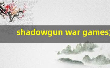 shadowgun war games加速器